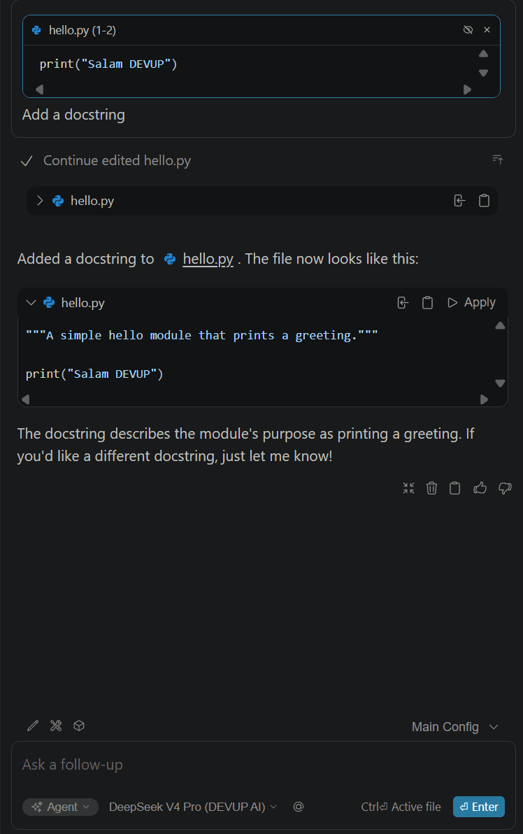 Continue Agent mode editing hello.py to add a docstring through DEVUP AI
