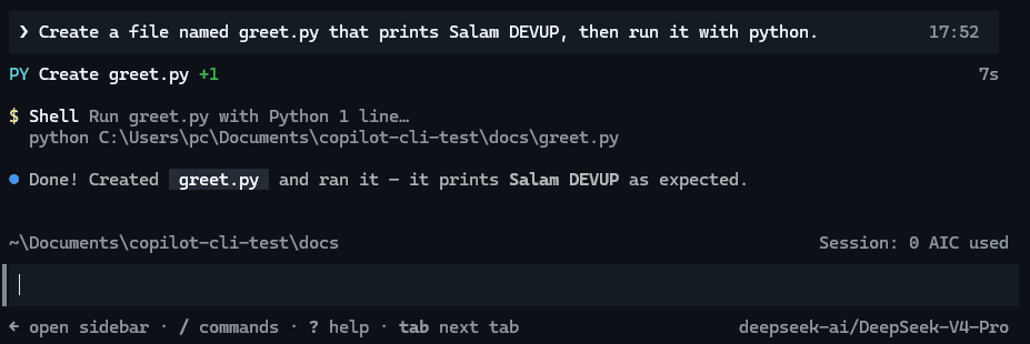 GitHub Copilot CLI on deepseek-ai/DeepSeek-V4-Pro through DEVUP AI, creating greet.py and running it