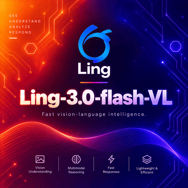 Ling-3.0-flash-VL